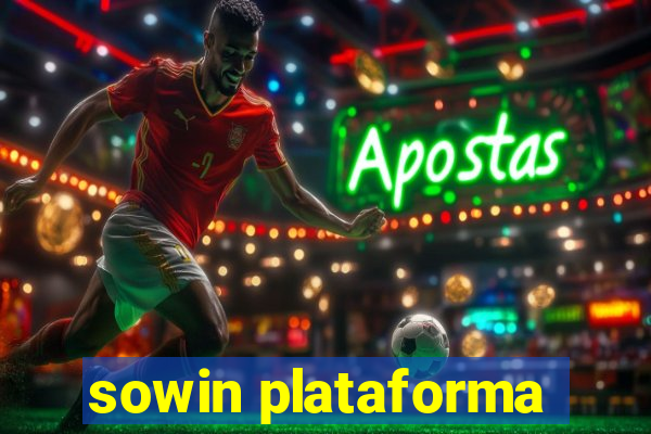 sowin plataforma